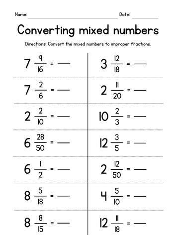 Convert Mixed Numbers To Improper Fractions Worksheet Tes