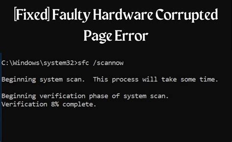 Fix Faulty Hardware Corrupted Page Error On Windows Vrogue Co