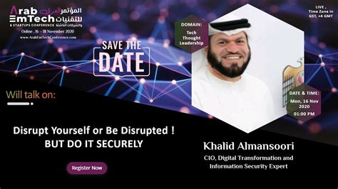 Khalid Almansoori Disrupt Yourself Or Be Disrupted But Do It