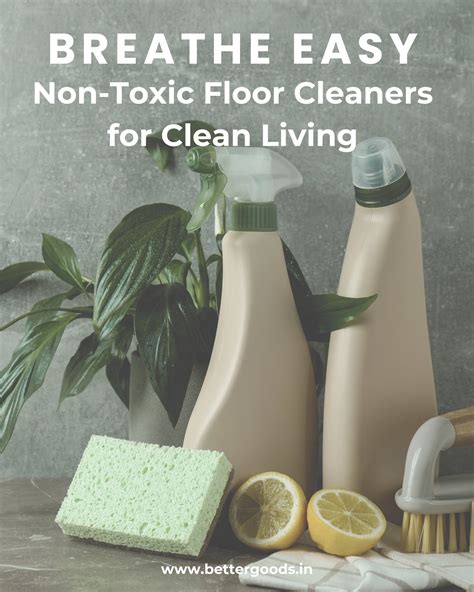 A Guide To Non Toxic Floor Cleaners All Biodegradable And Pet Safe O