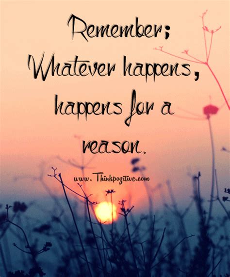 Whatever Happens Happens Quotes Shortquotescc