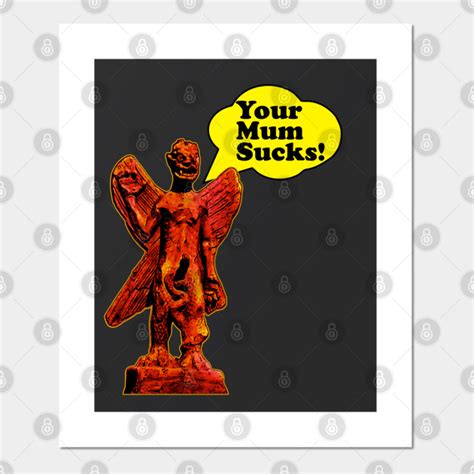 Your Mum Sucks Pazuzu The Exorcist Fan Art Posters And Art Prints Teepublic