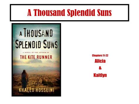 A Thousand Splendid Suns Chapter Summary - PPT - A Thousand Splendid Suns PowerPoint Presentation, free download