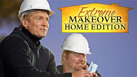 Watch Extreme Makeover Home Edition Prime Video
