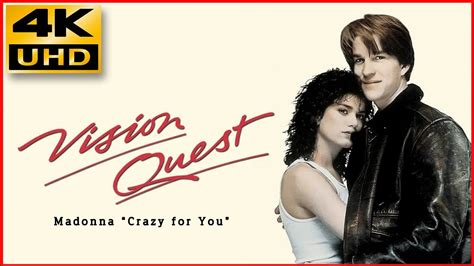 Vision Quest 1985 Crazy For You Madonna 4k And Hq Sound Youtube