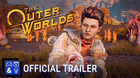 The Outer Worlds Official Launch Trailer Youtube