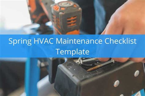 Spring Hvac Maintenance Checklist Template Free Download Housecall Pro