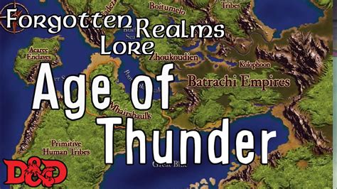 Forgotten Realms Lore Age Of Thunder Youtube