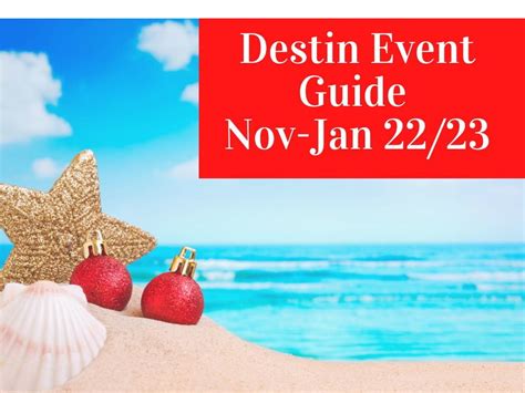 Destin Holiday Event Guide November January 202223