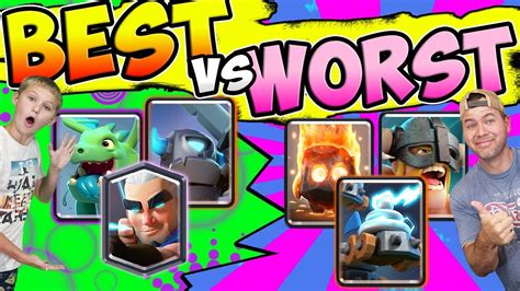 How do you get legendary in clash royale? BEST CARDS DECK vs WORST CARDS DECK! I PLAY MY SON in ...