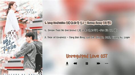 Unrequited Love 2021 Ost Playlist Youtube