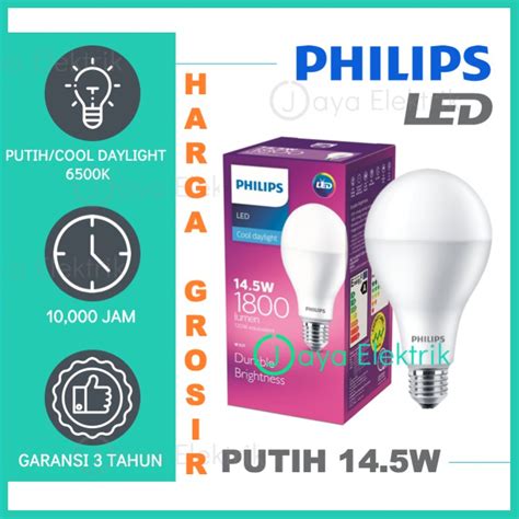 Paduan warna warna dasar tersebutlah yang menghasilkan variasi warna warni yang keren dan tajam. PHILIPS LAMPU LED BULB 14.5W 14,5W / 14,5 14 WATT PUTIH ...