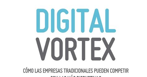 Nuevo Viernes Nuevo Libro Digital Vortex Cómo Las Empresas