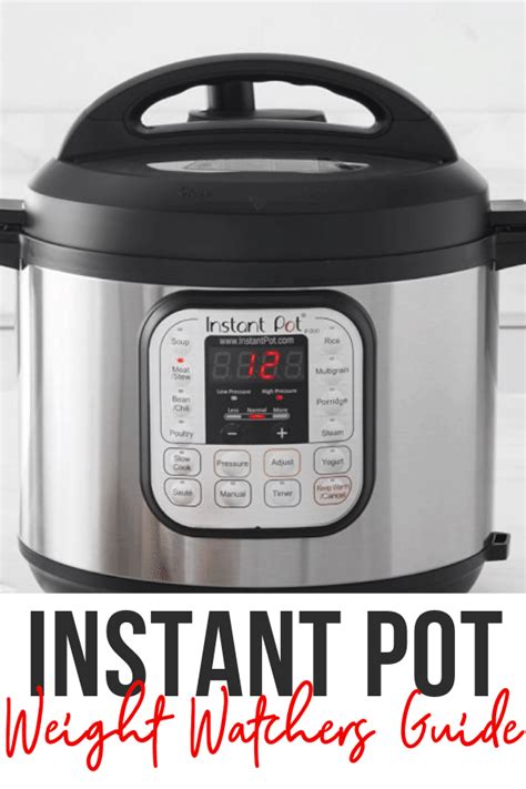 Ultimate Instant Pot Guide For Weight Watchers Smileys Points
