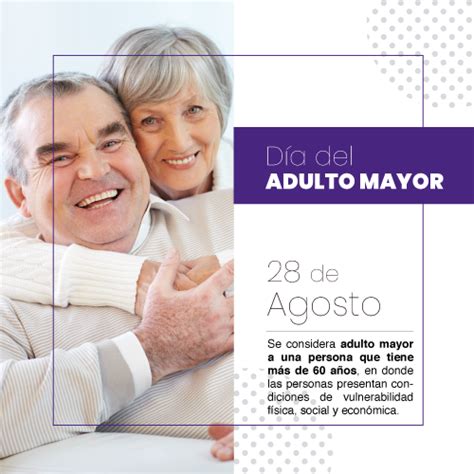 De Agosto D A Del Adulto Mayor Portal Ciudadano Del Gobierno Del
