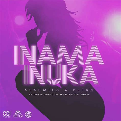 Susumila Inama Inuka Lyrics Ft Petra Bockle Afrikalyrics
