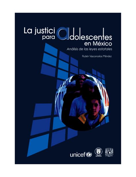La Justicia Para Adolescentes En México