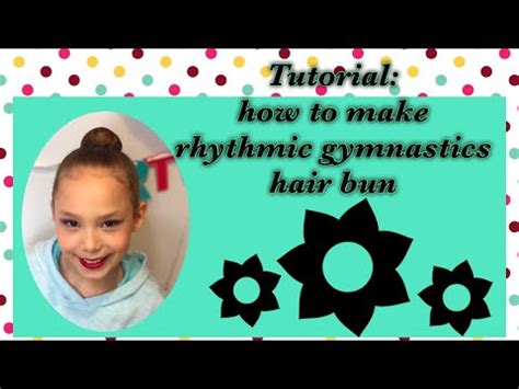 4.2 out of 5 stars 5. Tutorial: how to make a hair bun for rhythmic gymnastics ...