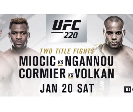 Ngannou 2 ufc fight night: UFC 220: Miocic vs Ngannou - Official Trailer • Mixfight