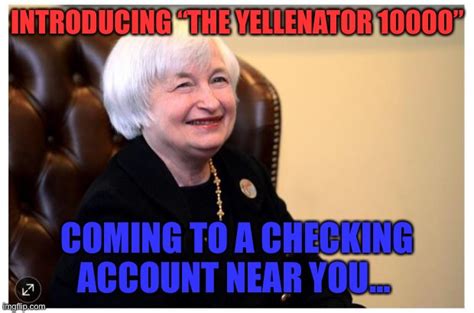 Janet Yellen Memes Imgflip