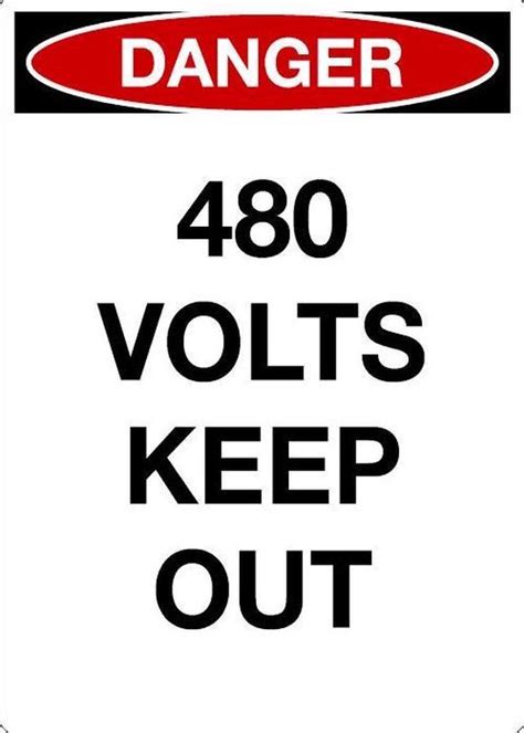 Sticker Danger 480 Volts Keep Out 105 X 148 Mm A6 Bol