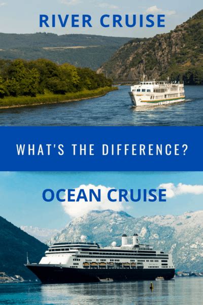 River Vs Ocean Cruise Whats The Difference