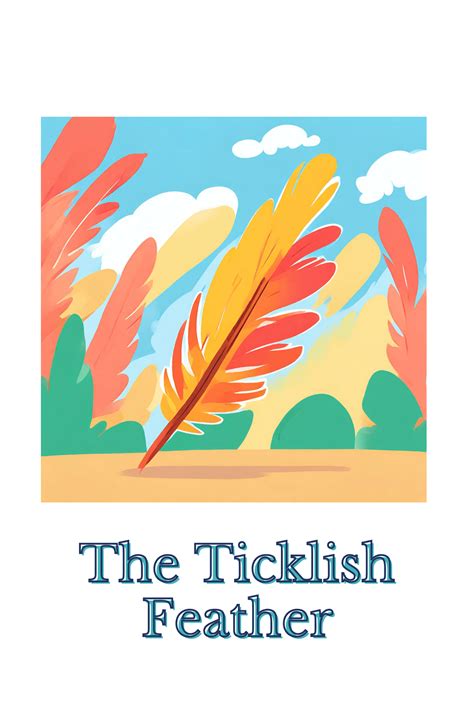 The Ticklish Feather - Bedtime Story