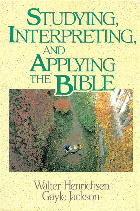 Studying Interpreting And Applying The Bible Zondervan Academic