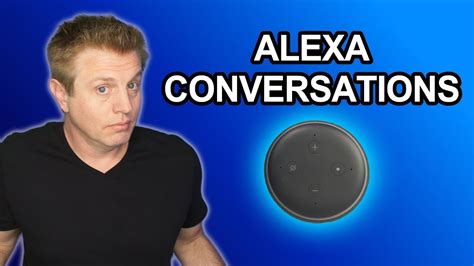 Alexa Conversations New Amazon Alexa Feature Youtube