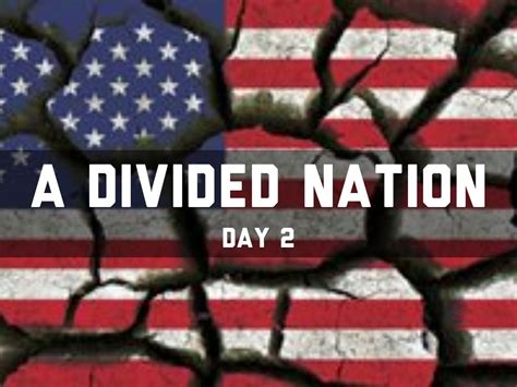A Divided Nation Day 2 By Chrisbogart