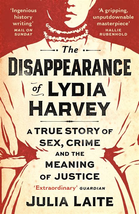 The Disappearance Of Lydia Harvey Julia Laite 9781788164436 Allen