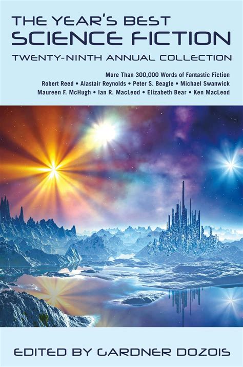 The Years Best Science Fiction Twenty Ninth Annual Collection