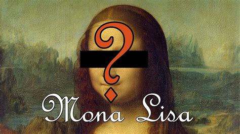 Le Secret De Mona Lisa Youtube