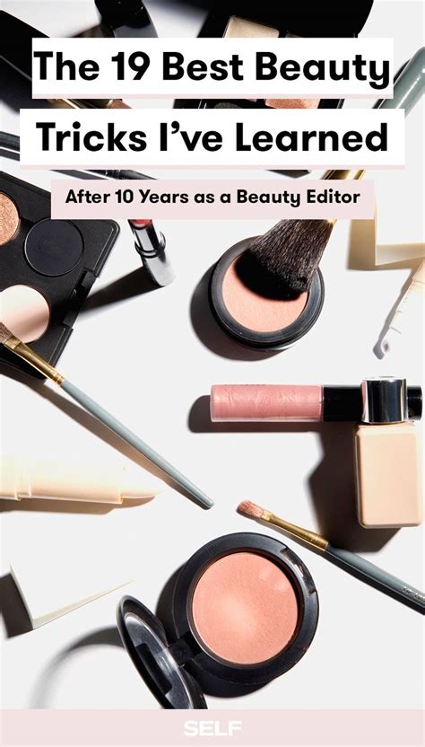 The 19 Best Beauty Tricks Ive Learned After 10 Years As A Beauty Editor Beauty Skin Beauty