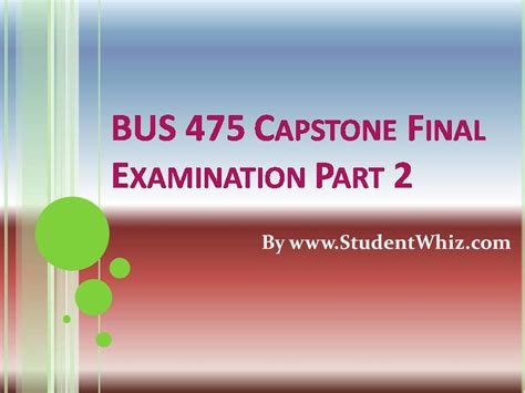 Bus 475 Capstone Final Exam Part 2 Visual Ly
