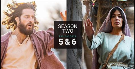 The Chosen Season 2 Episodes 5 And 6 Sermons Online