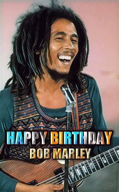 Happy Birthday Bob Marley February 6th1945 May 6th1981 Bob Marley Marley Bob