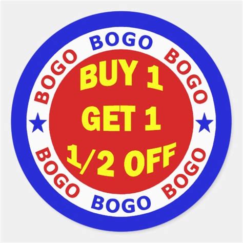 Bogo Buy One Get One Half Off Classic Round Sticker Zazzleca