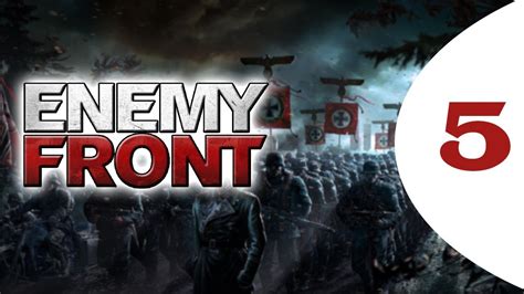 Enemy Front Gameplay BÖlÜm 5 Youtube