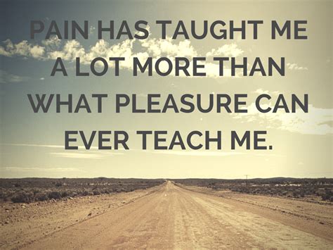 Life Taught Me Lesson Quotes Inspiring Famous Quotes About Life Love Happiness