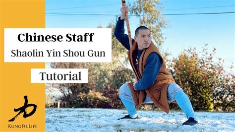 Chinese Staff Tutorial Shaolin Yin Shou Gun Yin Hand Staff