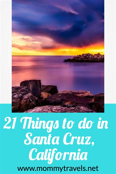 21 Things To Do In Santa Cruz California Mommy Travels