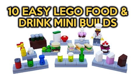 10 Easy Lego Food And Drink Mini Builds Youtube