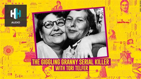 🎧 The Giggling Granny Serial Killer 🎧 Betwixt The Sheets History Hit
