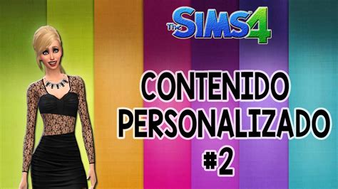 Descargar Contenido Personalizado Para Los Sims 4 Parte 2 Allsims