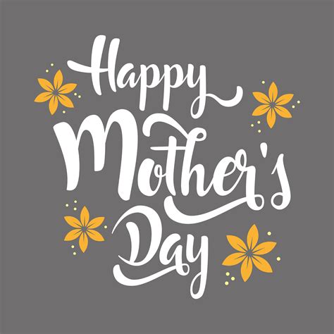 Happy Mothers Day Lettering Whit Flowers 336150 Vector Art At Vecteezy