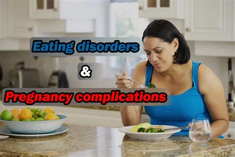 Eating Disorders And Pregnancy Symptoms Treatment Hipregnancy