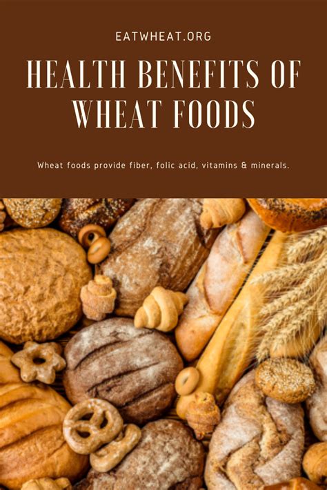 Wheat Nutrition Health Benefits Of Wheat