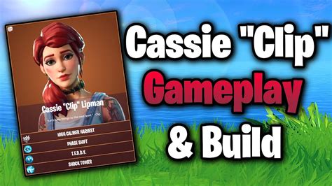 Fortnite Cassie Clip Lipman Gameplay And Build Youtube