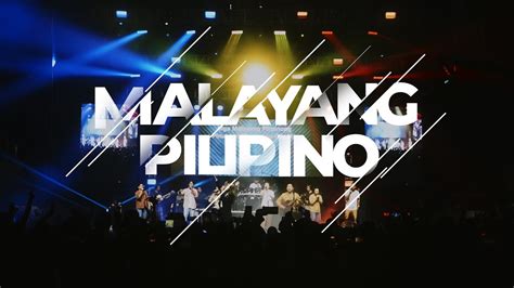 Malayang Pilipinooverture Youtube